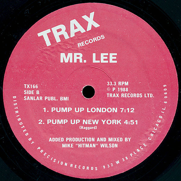 Mr. Lee - Pump Up Chicago | Trax Records (TX166) - 2