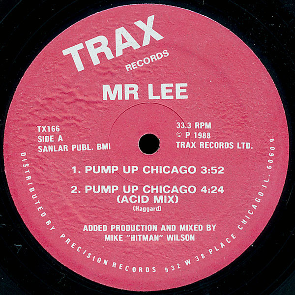 Mr. Lee - Pump Up Chicago | Trax Records (TX166) - main