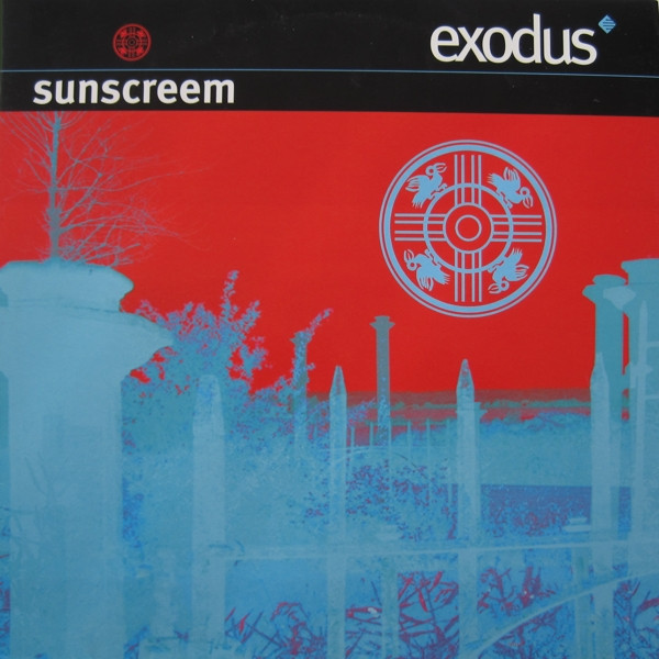 Sunscreem - Exodus | Sony Soho Square (662534 6) - main Sunscreem - Exodus | Sony Soho Square (662534 6) - main