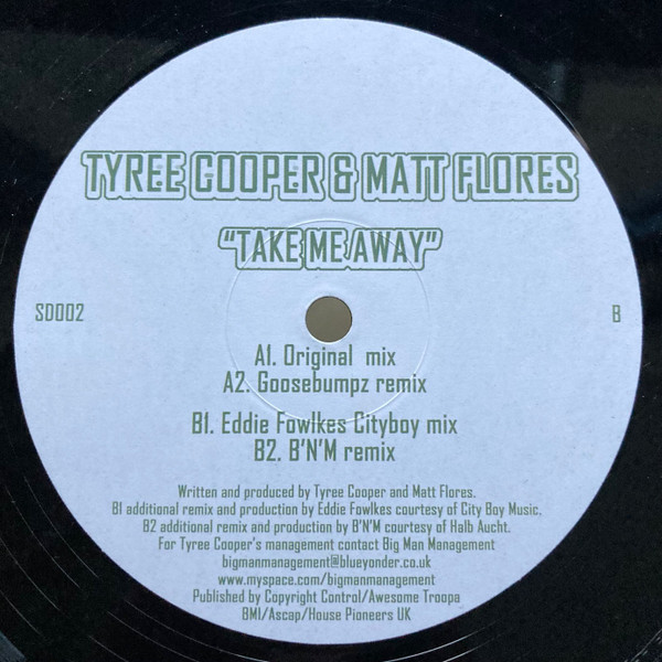 Tyree Cooper & Matt Flores - Take Me Away | Supa Dupa Records (SD002) - main Tyree Cooper & Matt Flores - Take Me Away | Supa Dupa Records (SD002) - main