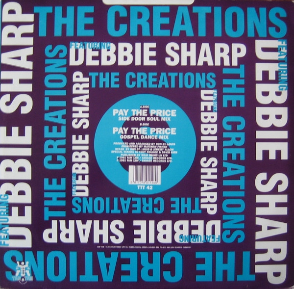 The Creations Featuring Debbie Sharp - Pay The Price | Tam Tam Records (TTT 42) - 4 The Creations Featuring Debbie Sharp - Pay The Price | Tam Tam Records (TTT 42) - 4