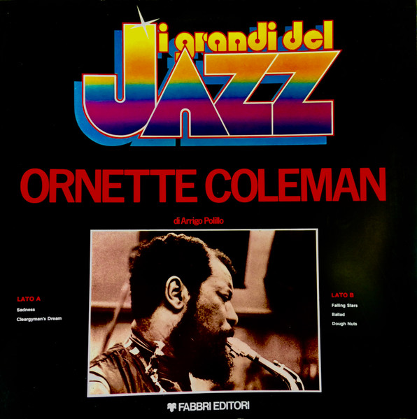 Ornette Coleman - Ornette Coleman | Fabbri Editori (GdJ 11) - main