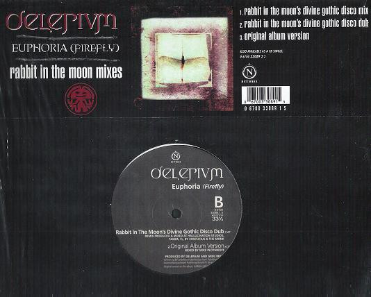 Delerium - Euphoria (Firefly) Rabbit In The Moon Mixes | Nettwerk (0 6700 33089 1 5) - main