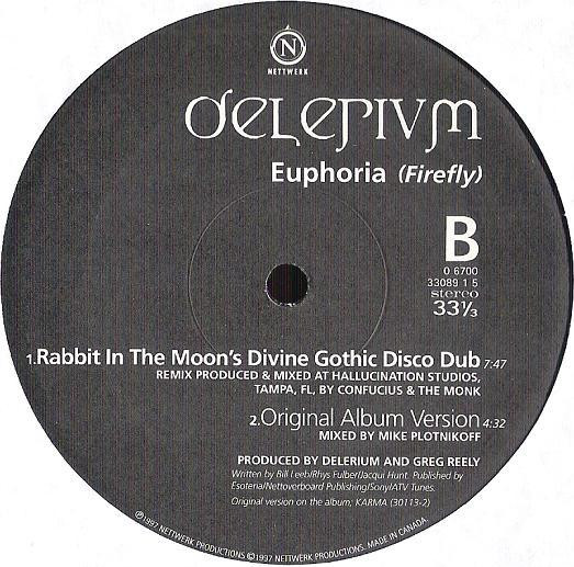Delerium - Euphoria (Firefly) Rabbit In The Moon Mixes | Nettwerk (0 6700 33089 1 5) - 3
