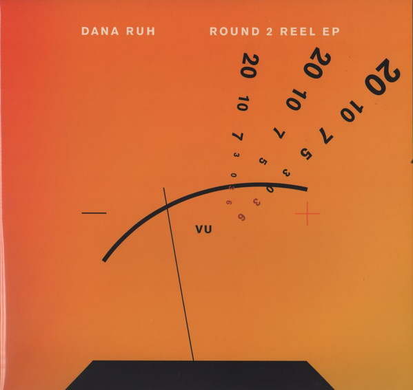Dana Ruh - Round 2 Reel EP | Autoreply Music (AUTO 025) - main