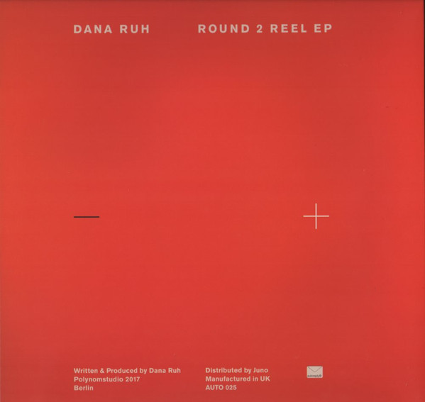 Dana Ruh - Round 2 Reel EP | Autoreply Music (AUTO 025) - 2