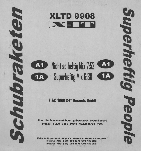 Schubraketen - Superheftig People | X-IT Records (XLTD 9908) - 2