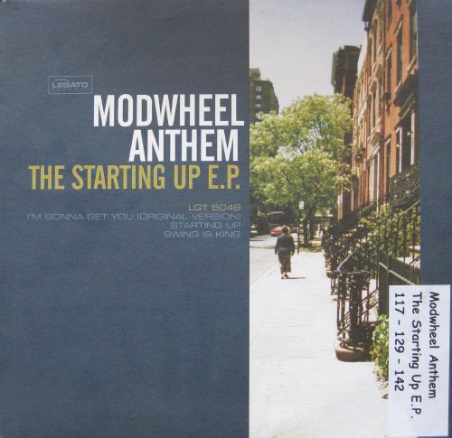 Modwheel Anthem - The Starting Up EP | Legato Records (LGT 5048)