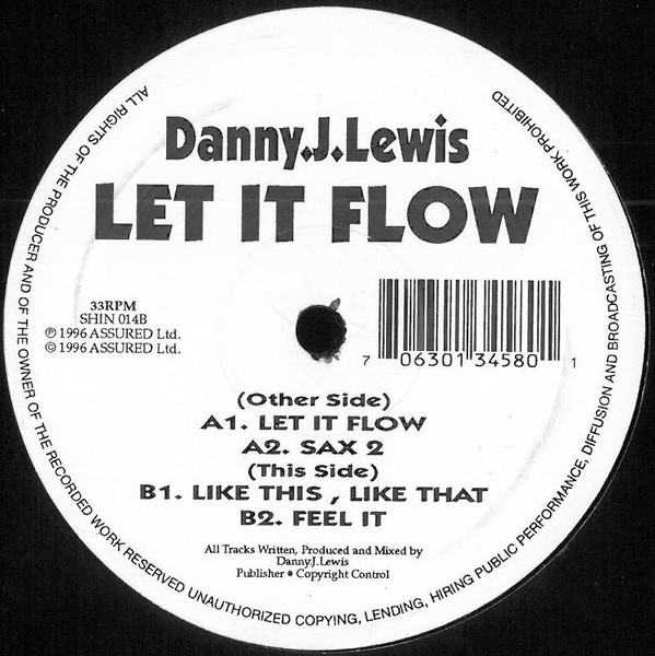 Danny J Lewis - Let It Flow | Shindig (SHIN 014)