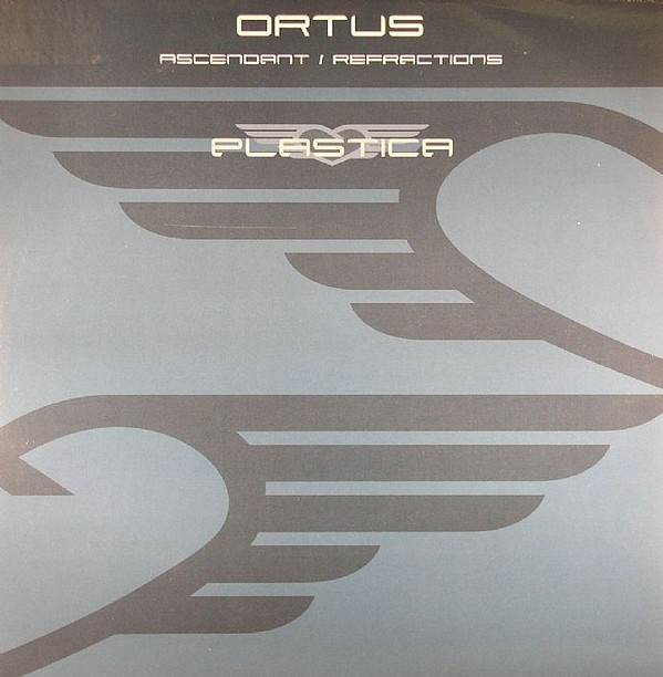 Ortus - Ascendant / Refractions | Plastica (DPFT022) - main