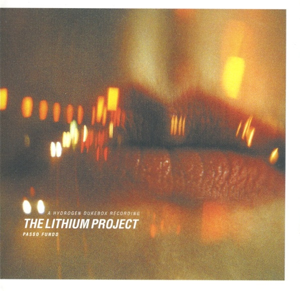 The Lithium Project - Passo Fundo | Hydrogen Dukebox (DUKE92CD)