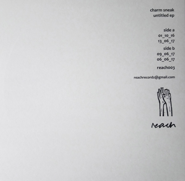 Charm Sneak - Untitled EP | Reach Recordz (REACH003) - 4