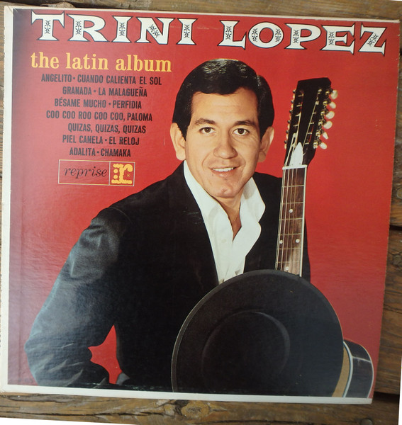 Trini Lopez - The Latin Album | Reprise Records (R-6125) - main