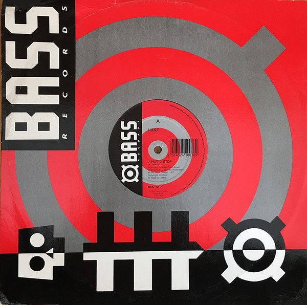 L.U.S.T. - 2 Hot 2 Stop | Bass Records (BSS 12-7) - 4 L.U.S.T. - 2 Hot 2 Stop | Bass Records (BSS 12-7) - 4