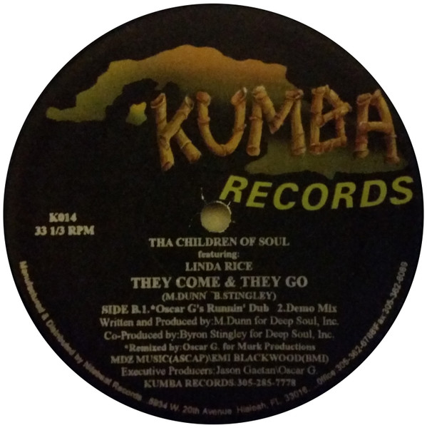 Tha Children Of Soul Featuring Linda Rice - They Come & They Go | Kumba Records (K014) - 2 Tha Children Of Soul Featuring Linda Rice - They Come & They Go | Kumba Records (K014) - 2