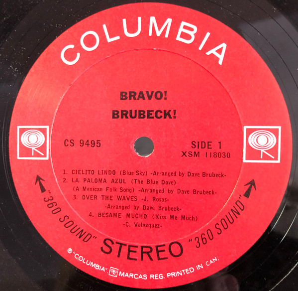 The Dave Brubeck Quartet - Bravo! Brubeck! | Columbia (CS 9495) - 3 The Dave Brubeck Quartet - Bravo! Brubeck! | Columbia (CS 9495) - 3