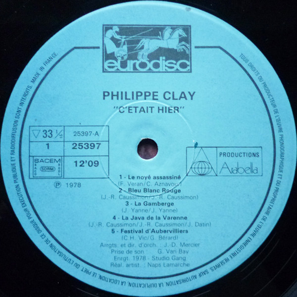 Philippe Clay - C'était Hier... | Eurodisc (913220) - 3