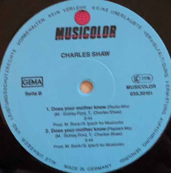Charles Shaw - Does Your Mother Know? | Musicolor (035.30101) - 4 Charles Shaw - Does Your Mother Know? | Musicolor (035.30101) - 4