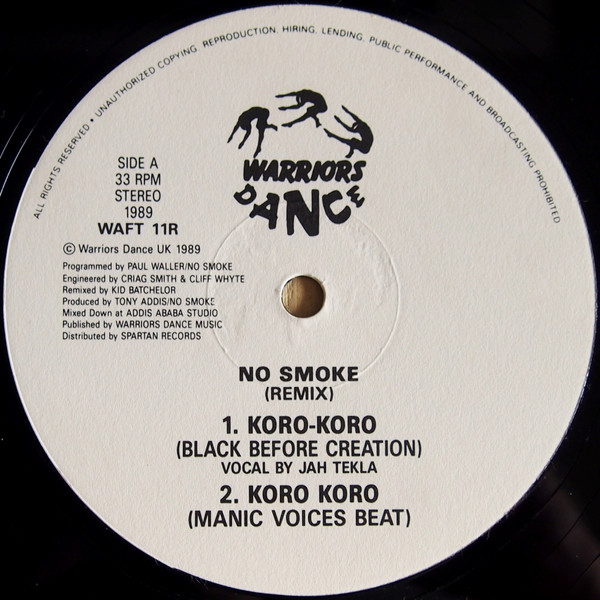 No Smoke - Koro-Koro (Remix) | Warriors Dance (WAFT 11R) No Smoke - Koro-Koro (Remix) | Warriors Dance (WAFT 11R)