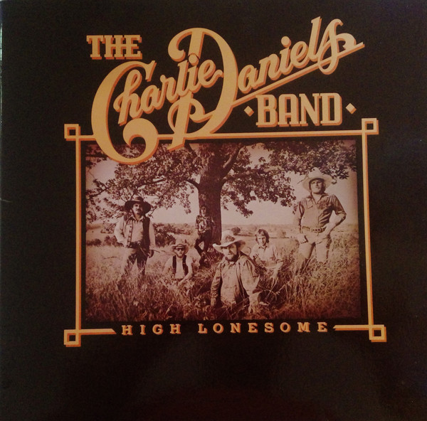 The Charlie Daniels Band - High Lonesome | Epic (ELPS 3800) - main The Charlie Daniels Band - High Lonesome | Epic (ELPS 3800) - main