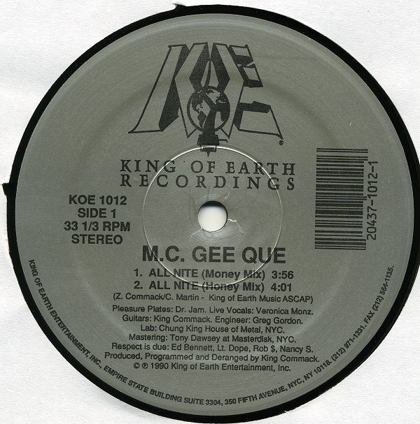 M.C. Gee Que - All Nite | King Of Earth Recordings (KOE 1012)