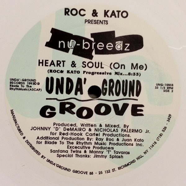 Roc & Kato Presents Nu-Breedz - Heart & Soul (On Me) | Unda' Ground Groove (UNG- 1000) - 2 Roc & Kato Presents Nu-Breedz - Heart & Soul (On Me) | Unda' Ground Groove (UNG- 1000) - 2