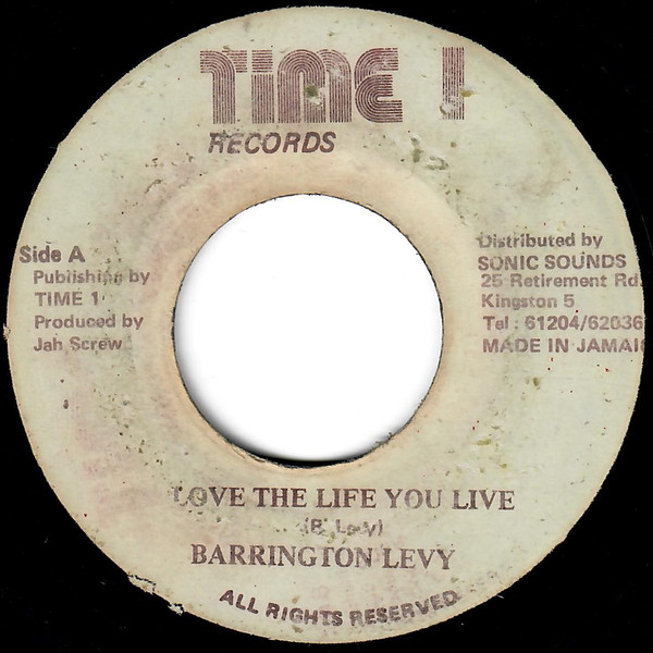 Barrington Levy - Love The Life You Live | Time 1 Records (none) - main