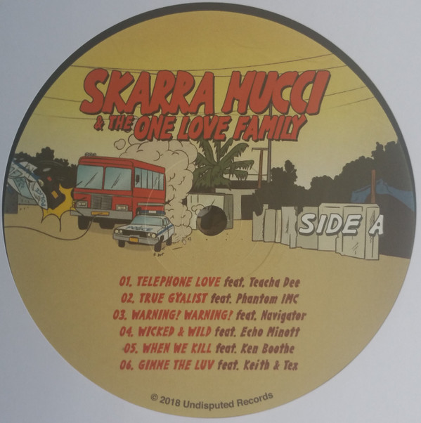Skarra Mucci - The One Love Family  | Undisputed Records (UNDREC013) - 3