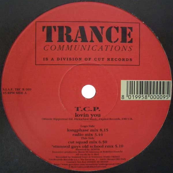 T.C.P. - Lovin' You | Trance Communications Red Records (TRC R 009)