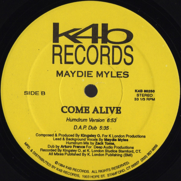 K London Posse Featuring Maydie Myles - Come Alive (Remix Project) | K4B Records (K4B 86250) - 3