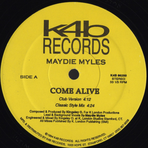 K London Posse Featuring Maydie Myles - Come Alive (Remix Project) | K4B Records (K4B 86250) - 2
