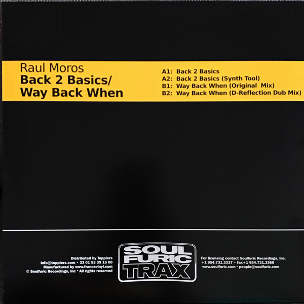 Raul Moros - Back 2 Basics / Way Back When | Soulfuric Trax (SFT-0046) - 2