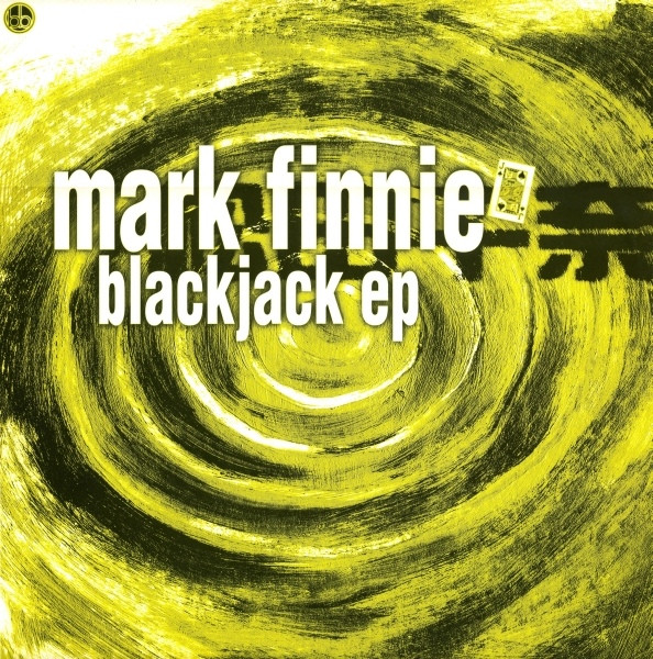 Mark Finnie - Blackjack EP | Bellboy Records (BL029) - main Mark Finnie - Blackjack EP | Bellboy Records (BL029) - main