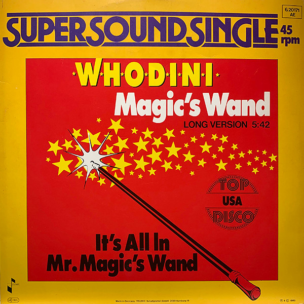Whodini - Magic's Wand | Jive (6.20 171)