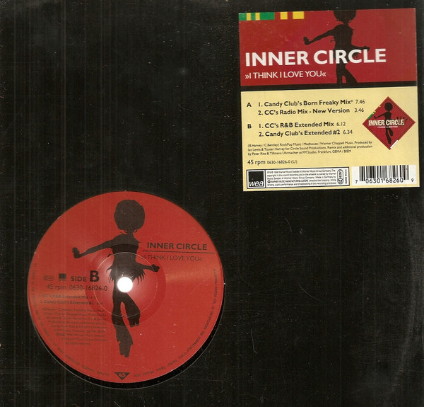 Inner Circle - I Think I Love You | WEA (0630-16826-0)