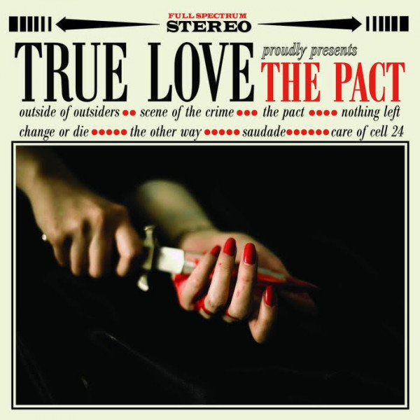 True Love - The Pact | Triple-B Records (TBR086) - main