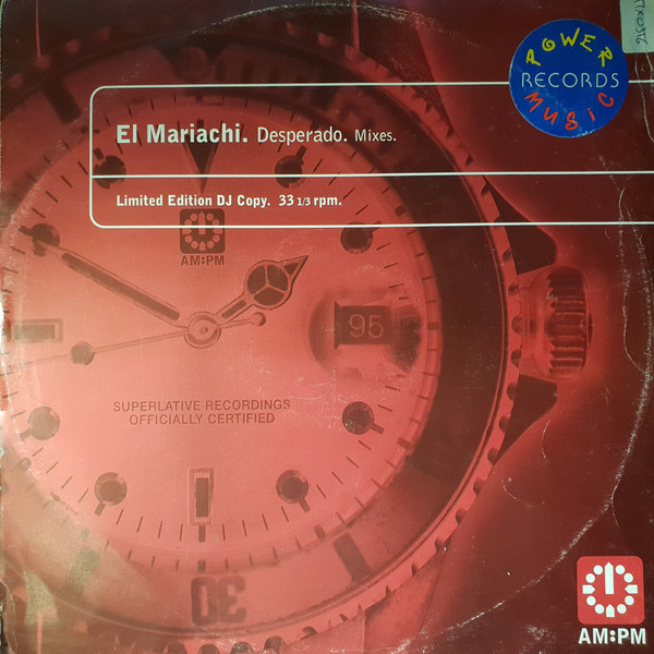 El Mariachi - Desperado | AM:PM (581 363-1)