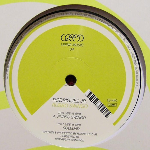 Rodriguez Jr. - Rubbo Swingo | Leena Music (LEENA MUSIC 04) - main Rodriguez Jr. - Rubbo Swingo | Leena Music (LEENA MUSIC 04) - main