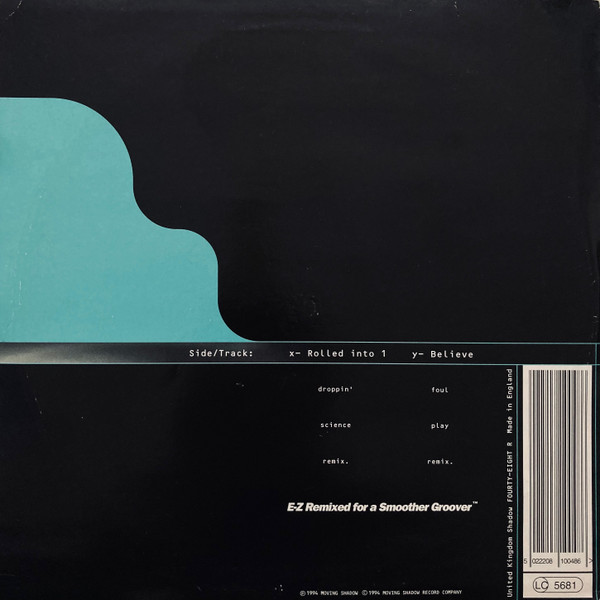E-Z Rollers - Rolled Into 1 (Remix) / Believe (Remix) | Moving Shadow (SHADOW 48R) - 2 E-Z Rollers - Rolled Into 1 (Remix) / Believe (Remix) | Moving Shadow (SHADOW 48R) - 2