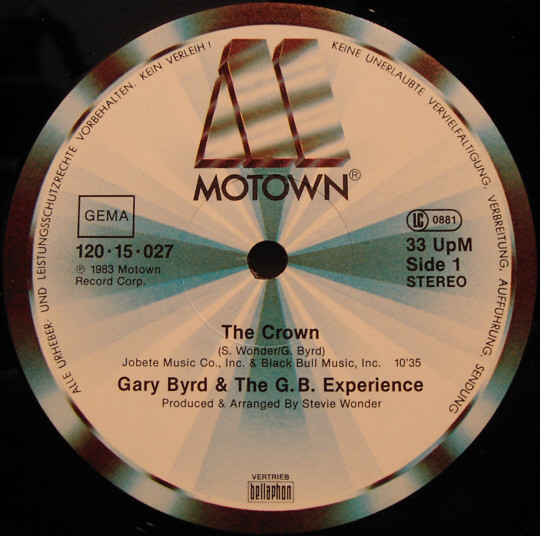 Gary Byrd & The G.B. Experience - The Crown (Special Long-Mix) | Motown (120·15·027) - 3 Gary Byrd & The G.B. Experience - The Crown (Special Long-Mix) | Motown (120·15·027) - 3