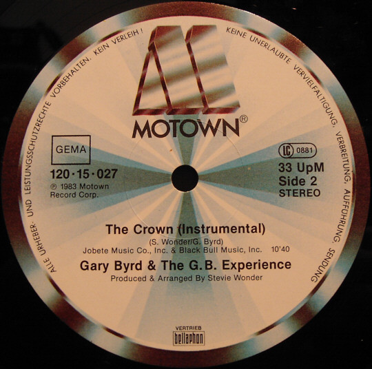 Gary Byrd & The G.B. Experience - The Crown (Special Long-Mix) | Motown (120·15·027) - 4 Gary Byrd & The G.B. Experience - The Crown (Special Long-Mix) | Motown (120·15·027) - 4