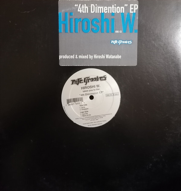 Hiroshi W. - 4th Dimension EP | Nite Grooves (KNG-53) - 2 Hiroshi W. - 4th Dimension EP | Nite Grooves (KNG-53) - 2