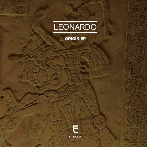 Leonardo - Origin EP | Etheric (ETHRC001) - main