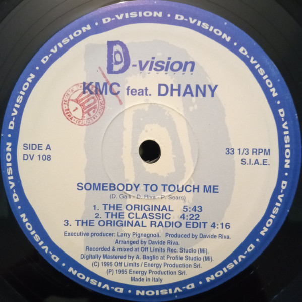 KMC  &  Dhany - Somebody To Touch Me | D:vision Records (DV 108) - 3