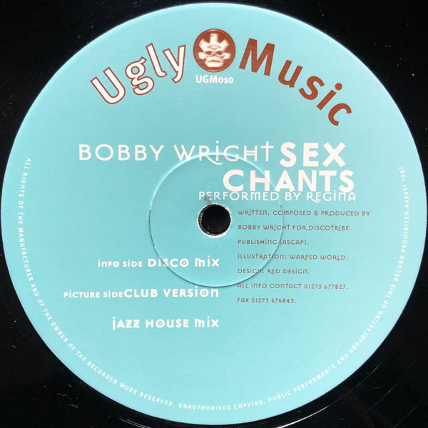 Bobby Wright - Sex Chants | Ugly Music (UGM 010) - main