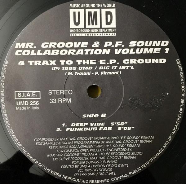 Mr. Groove & PF Sound - Collaboration Volume 1 - 4 Trax To The E.P. Ground | Underground Music Department (UMD) (UMD 256) - 3 Mr. Groove & PF Sound - Collaboration Volume 1 - 4 Trax To The E.P. Ground | Underground Music Department (UMD) (UMD 256) - 3