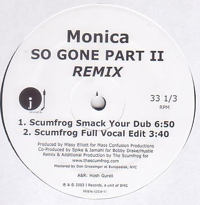 Monica - So Gone Part II Remix | J Records (82876 52516 1) - 2