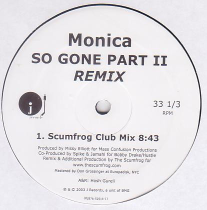 Monica - So Gone Part II Remix | J Records (82876 52516 1) - main