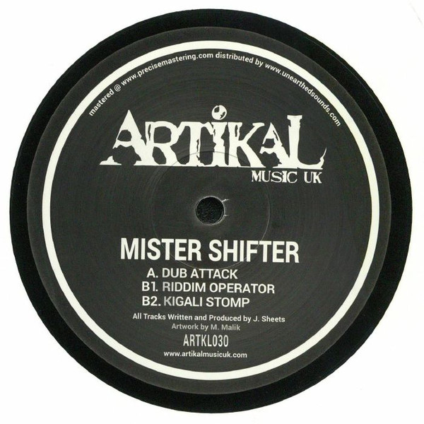 Mister Shifter - Dub Attack | Artikal Music UK (ARTKL030)