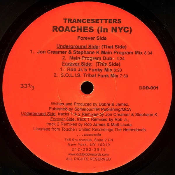 Trancesetters - Roaches (In NYC) | Dotdotdot Records (DDD-001)